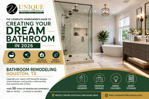 Bathroom Remodeling Houston, TX Increase Comfort, Style & Home Value