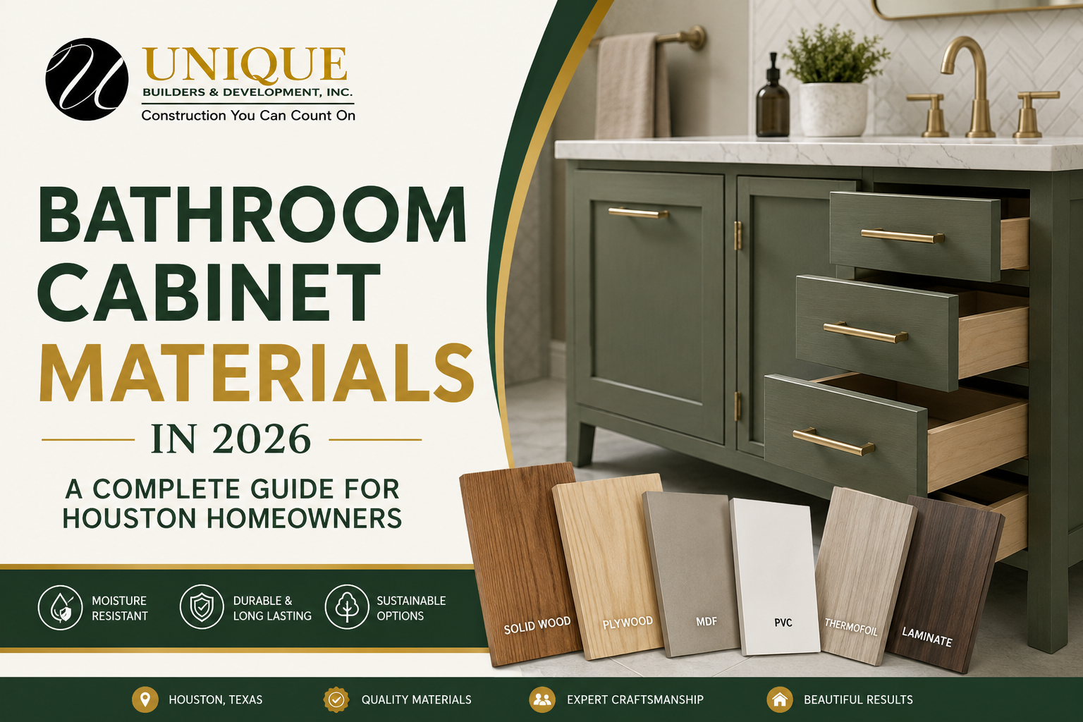 Bathroom cabinet materials in 2026 for Houston homeowners – Unique Builders