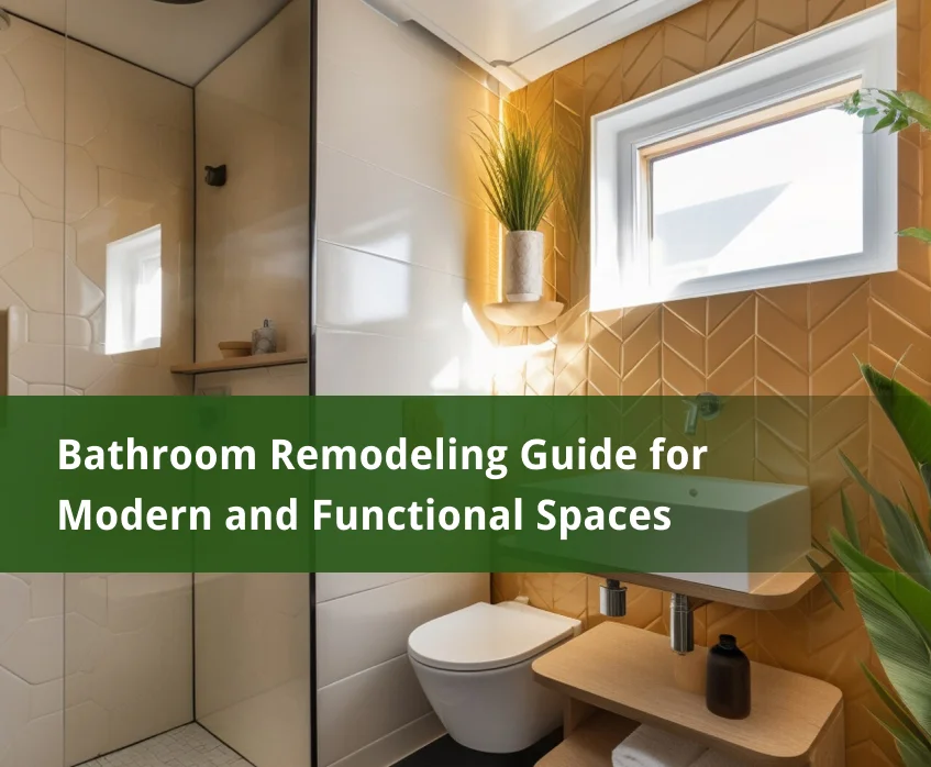 Bathroom Remodeling Guide for Modern and Functional Spaces